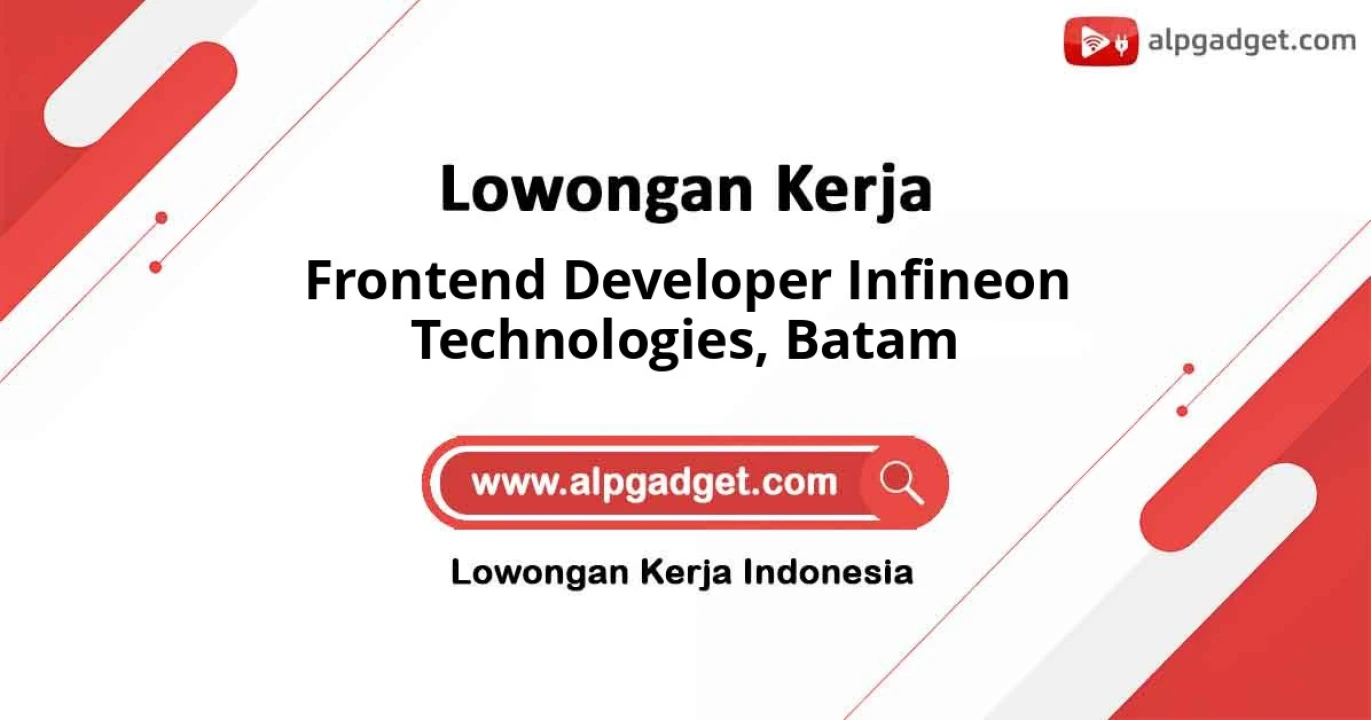 Open Recruitment Frontend Developer Infineon Technologies Area Batam